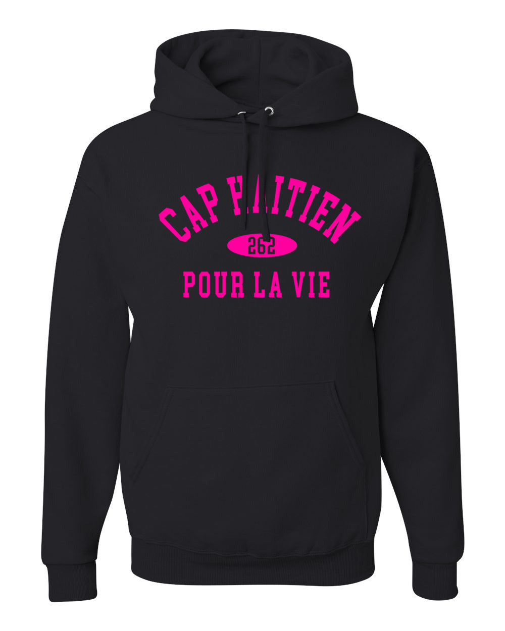 Cap Haitien Pour La Vie Hoodies