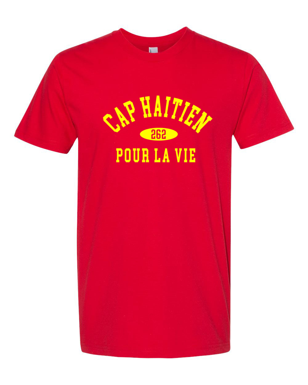 Cap Haitien Pour La Vie T'shirt