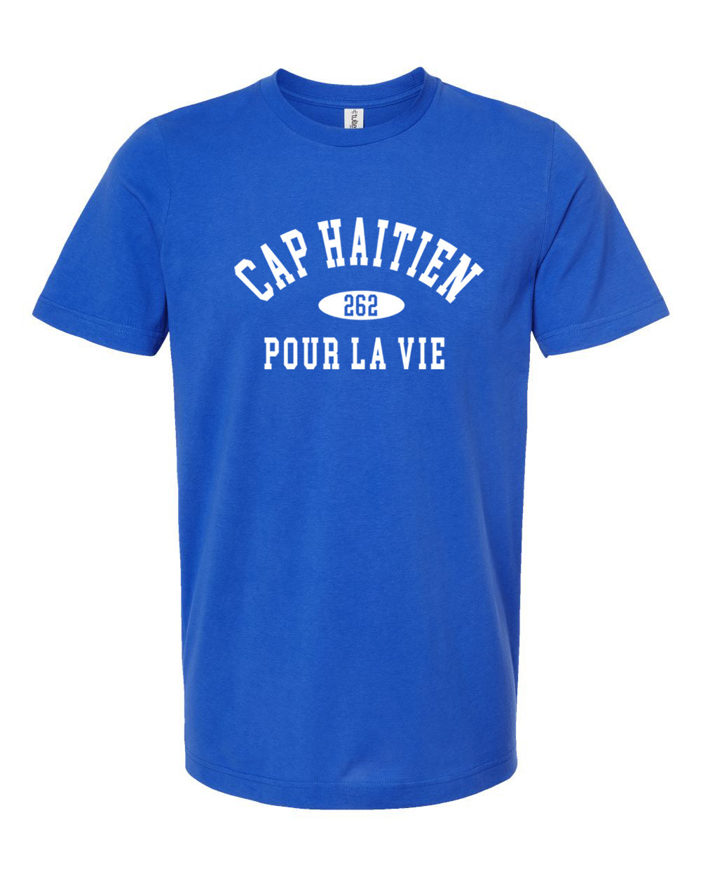 Cap Haitien Pour La Vie T'shirt