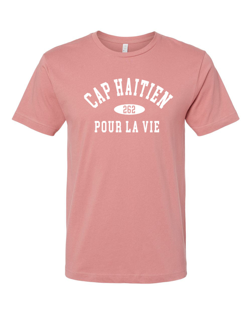 Cap Haitien Pour La Vie T'shirt