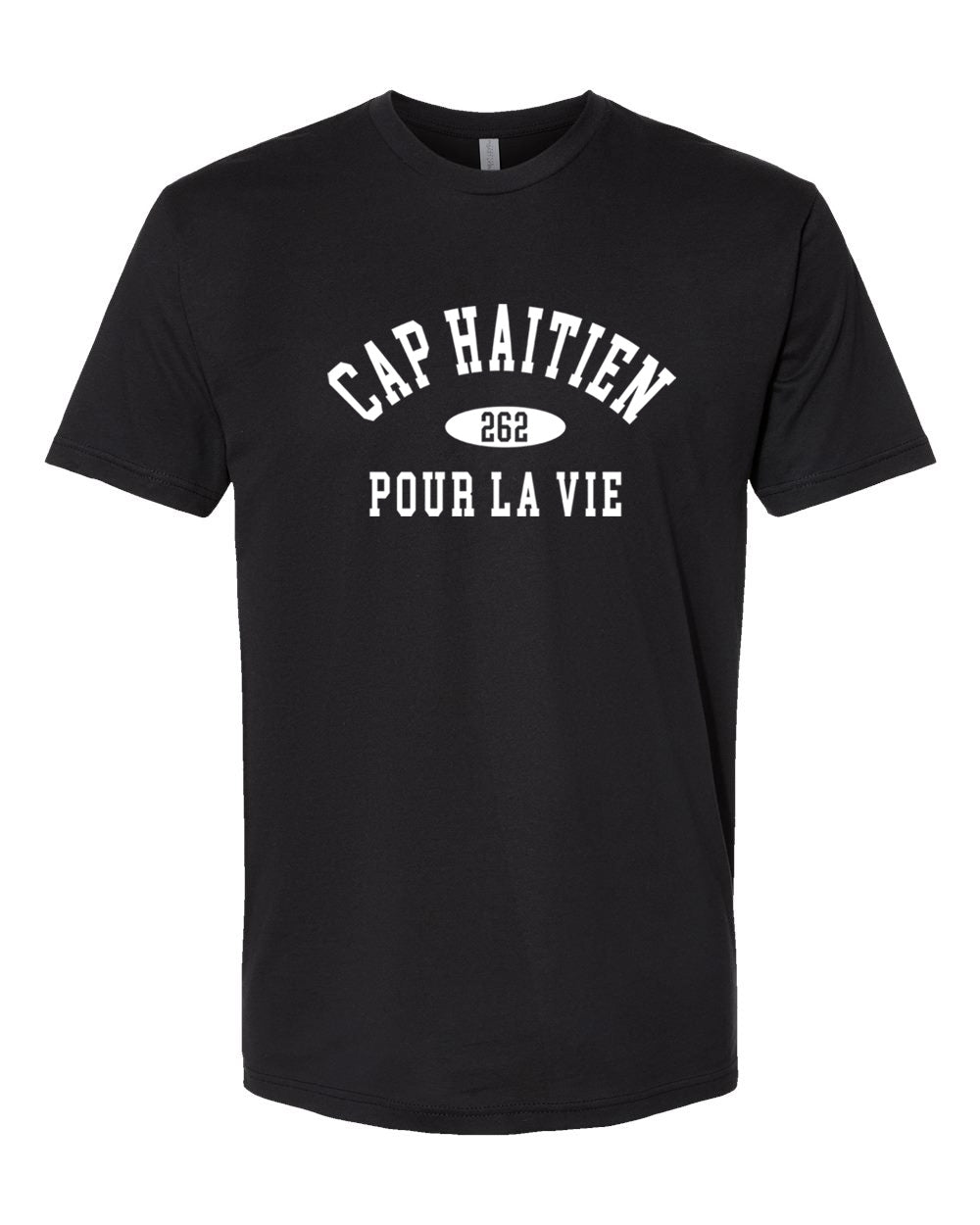 Cap Haitien Pour La Vie T'shirt