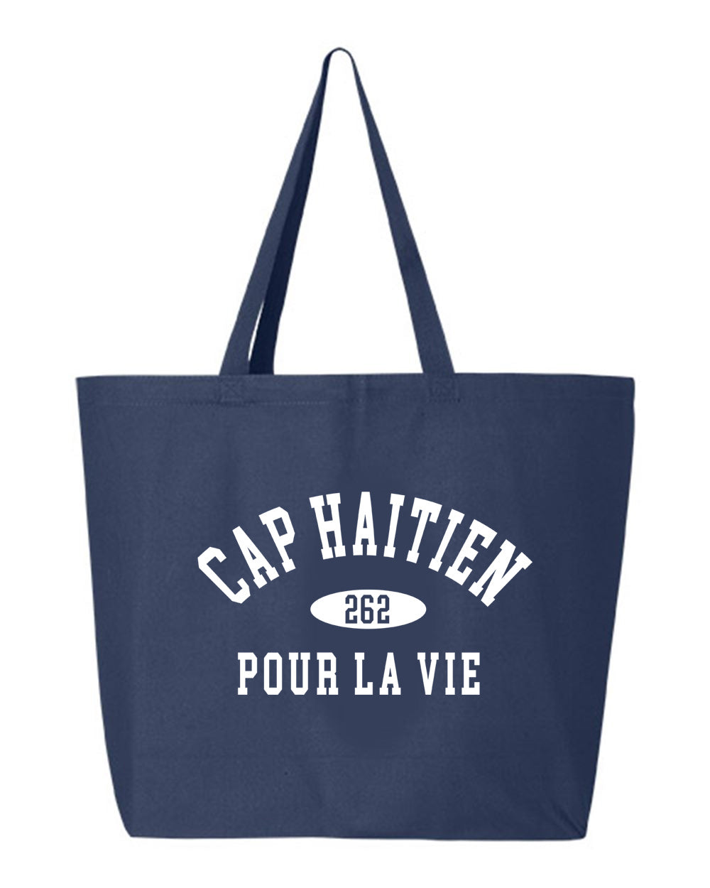 Cap Haitien Pour La Vie Tote Bag