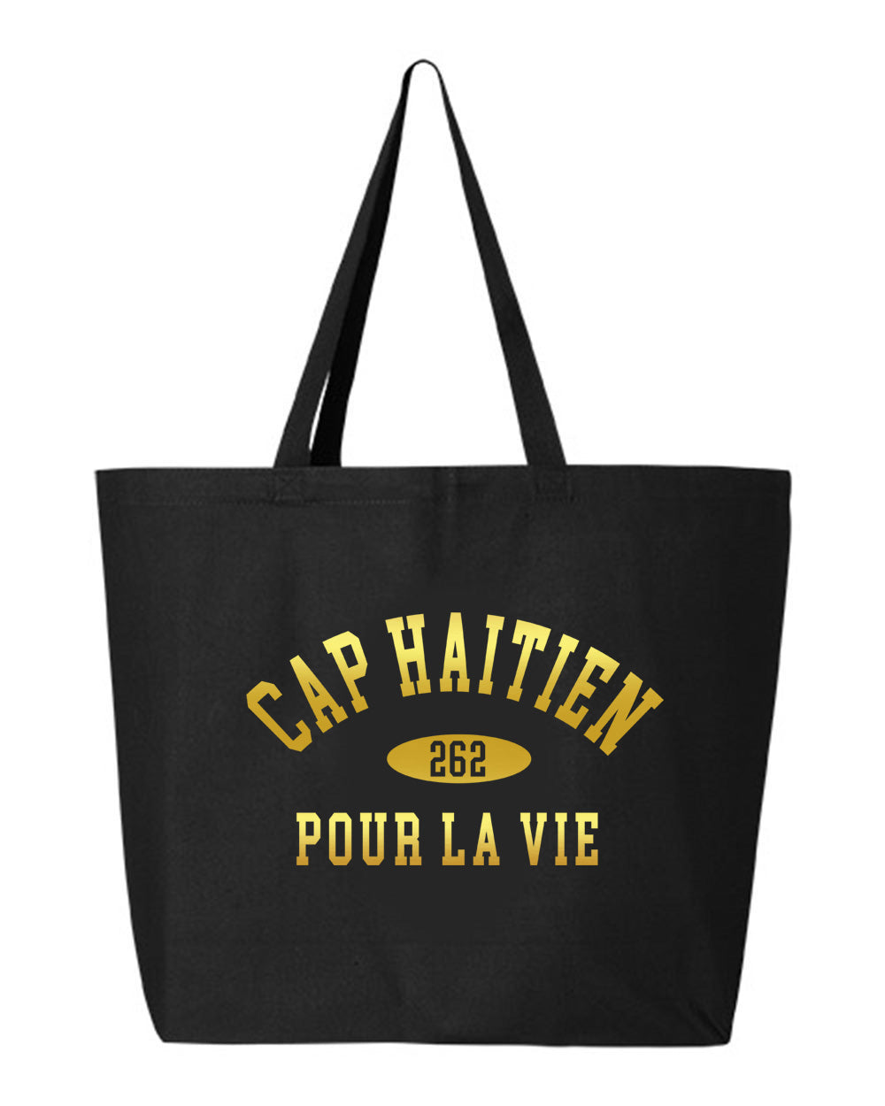 Cap Haitien Pour La Vie Tote Bag