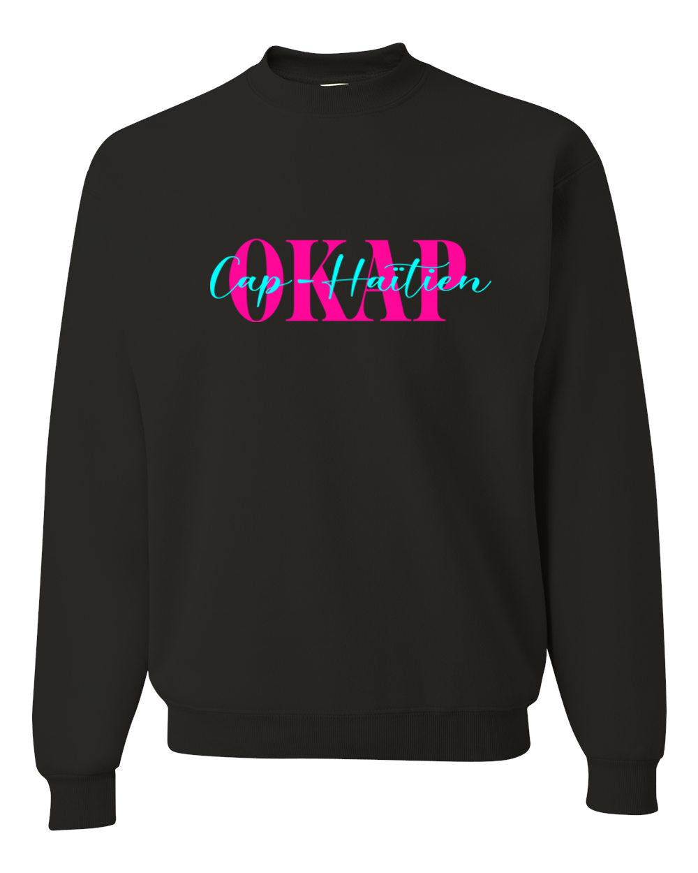 Okap Cap-Haitien Sweatshirt